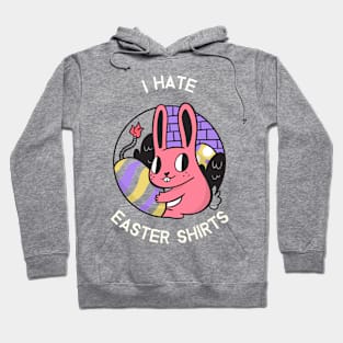 I Hate Easter Shirts Hoodie